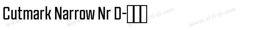 Cutmark Narrow Nr D字体转换